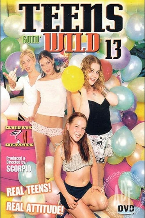 Teens Goin' Wild 13 poster