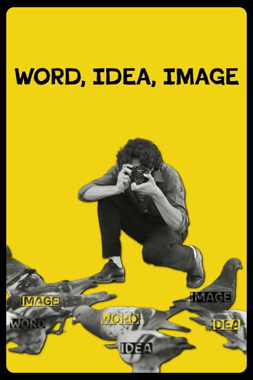 Word, Idea, Image poster