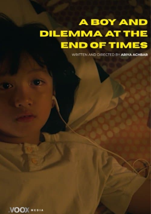 A Boy and Dilemma at The End of Times poster