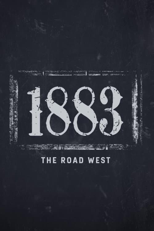1883: The Road West poster