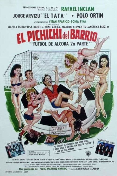 El Pichichi del barrio poster