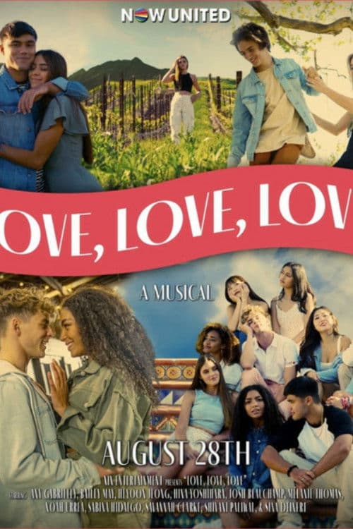 Now United - Love, Love, Love (A Musical) poster