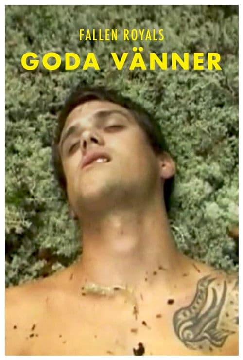 Goda vänner poster