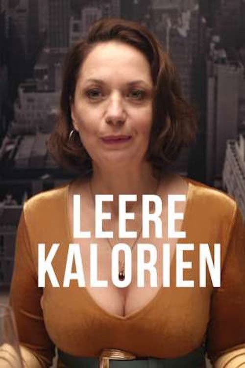Leere Kalorien poster