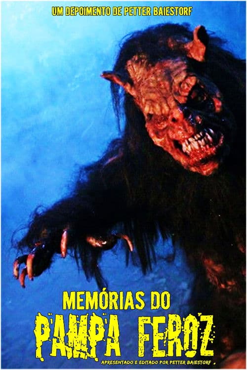 Memórias do Pampa Feroz poster