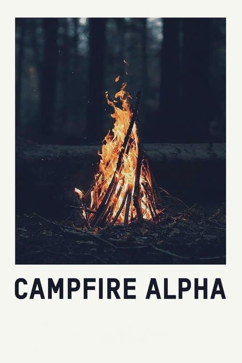 Campfire Alpha poster