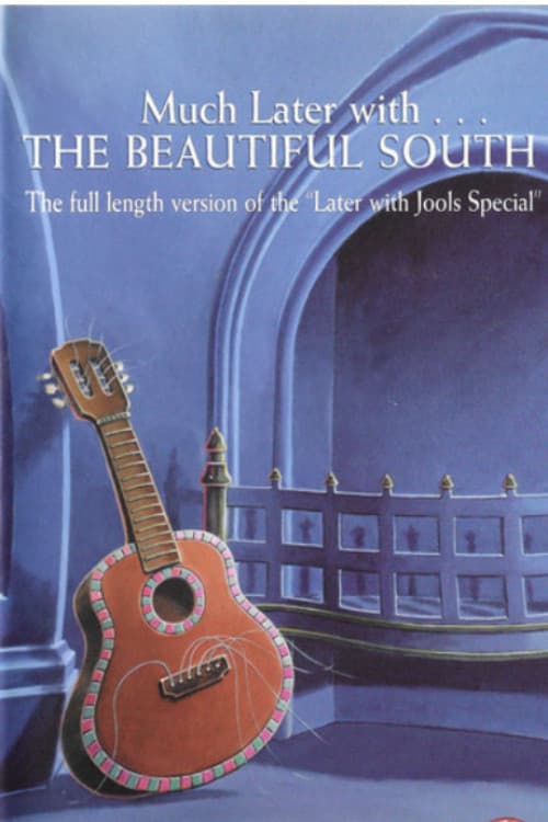 Later Presents... The Beautiful South in Concert poster