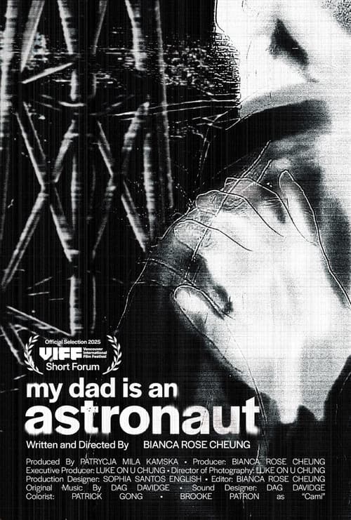 My Dad is an Astronaut poster