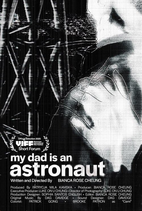 My Dad is an Astronaut poster