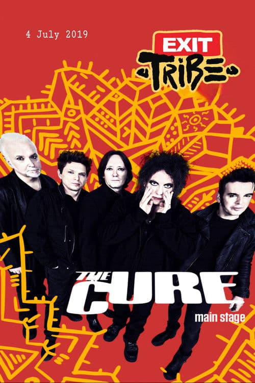 The Cure Live At Exit Tribe Festival 2019 poster