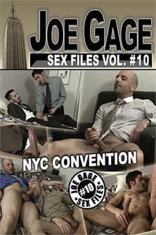 Joe Gage Sex Files Vol. 10: NYC Convention poster