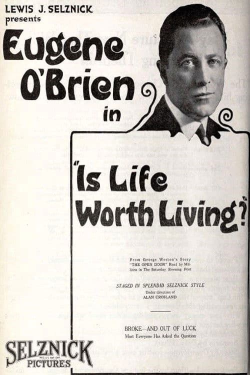 Is Life Worth Living? poster