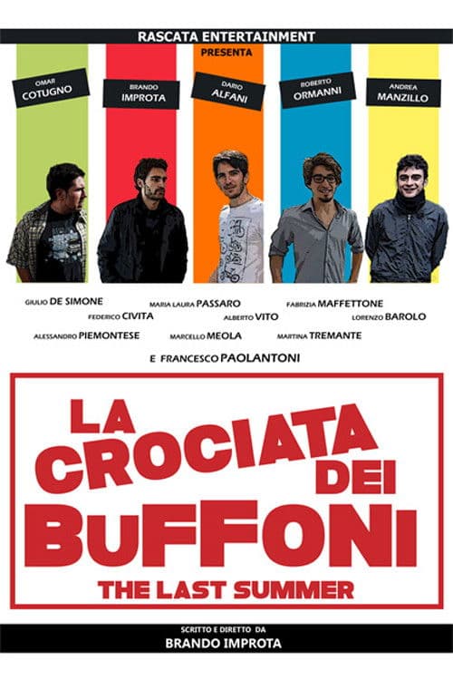 La crociata dei buffoni - The last summer poster