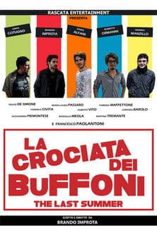 La crociata dei buffoni - The last summer poster