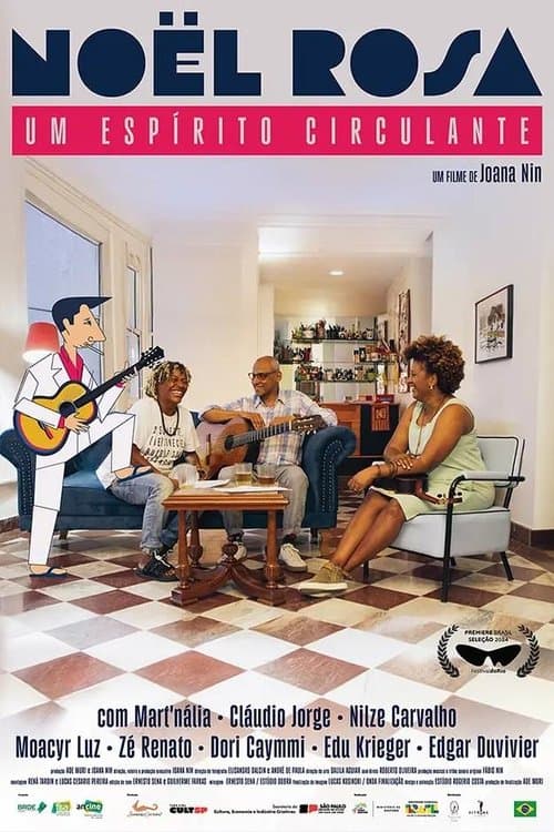 Noel Rosa – A Living Spirit poster