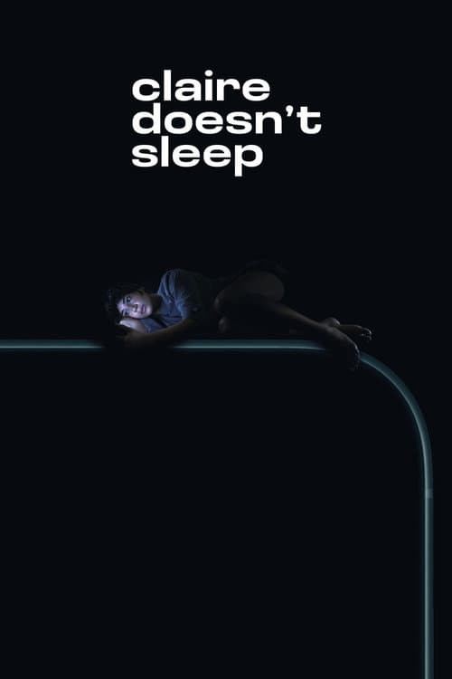 Claire Doesn't Sleep poster