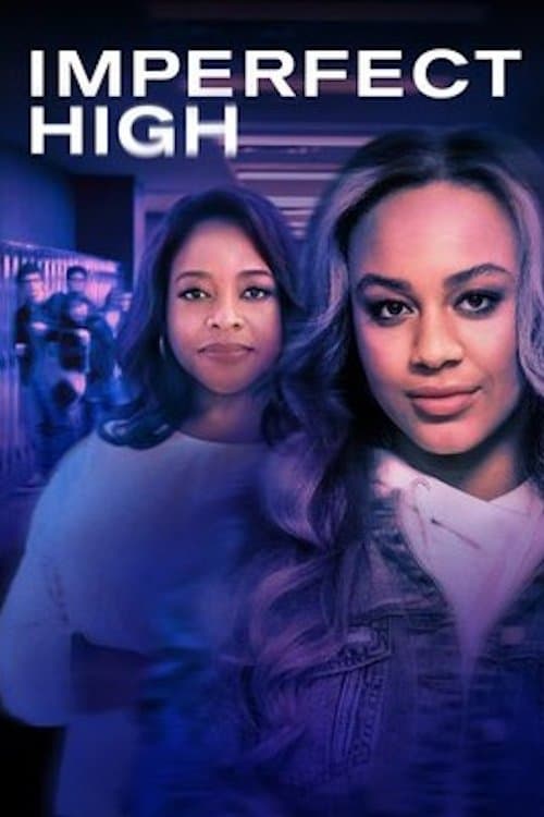 Imperfect High poster