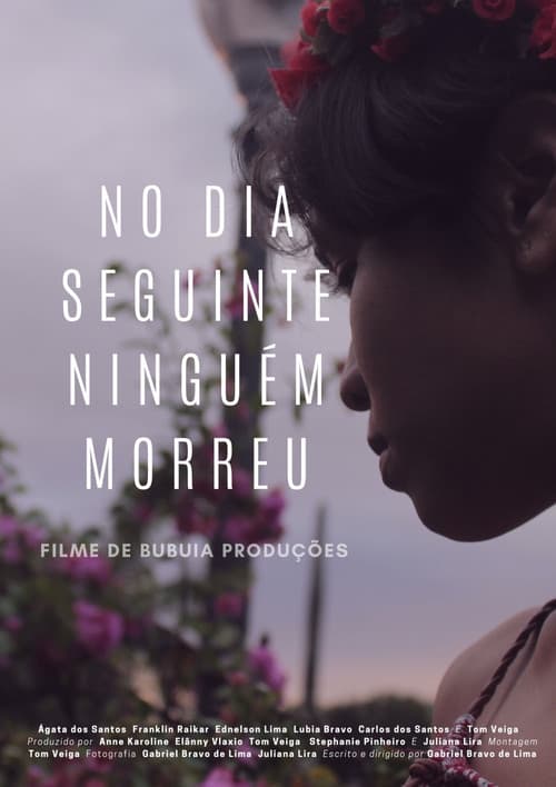 No Dia Seguinte Ninguém Morreu poster