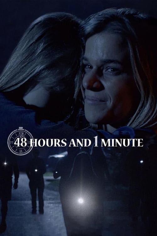 48 Hours and 1 Minute poster