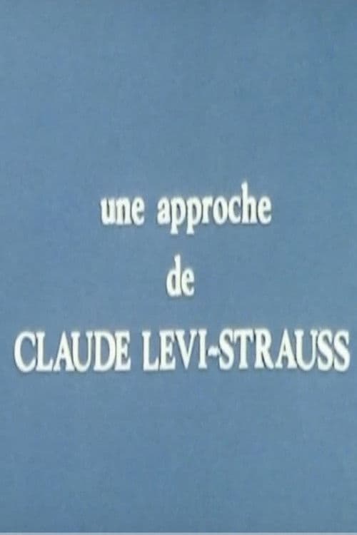 Une approche de Claude Lévi-Strauss poster