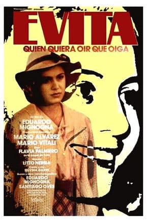 Evita, quien quiera oír que oiga poster