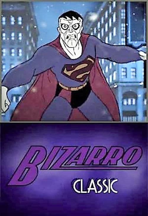 Bizarro Classic poster