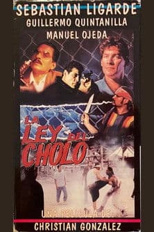 La ley del cholo poster
