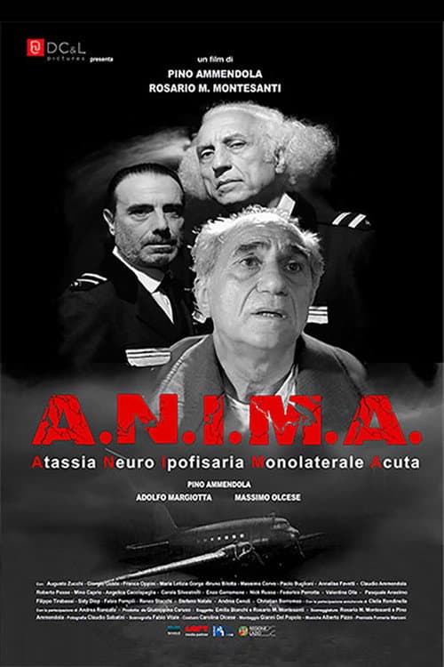 A.N.I.M.A. - Atassia neuro ipofisaria monolaterale acuta poster