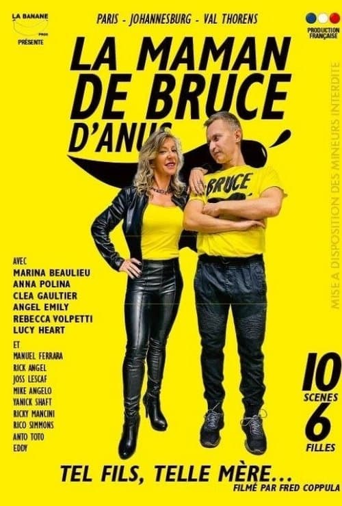La maman de Bruce d'anus poster