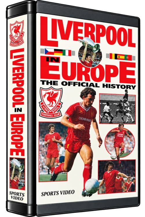 Liverpool F.C.  in Europe: The Official History poster