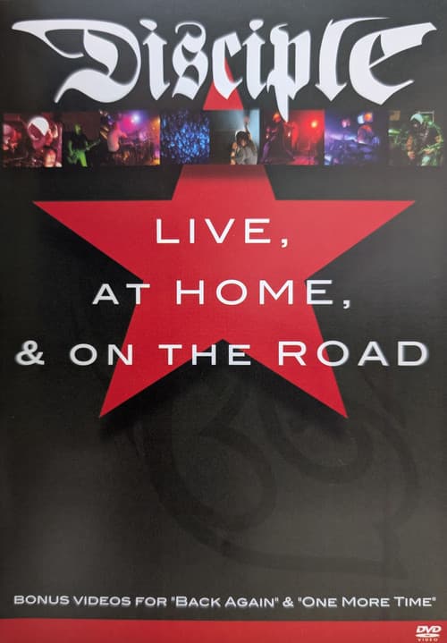Disciple: Live, At Home, and On the Road poster