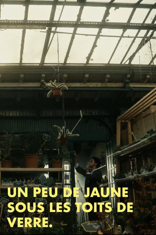 Un peu de jaune sous les toits de verre poster