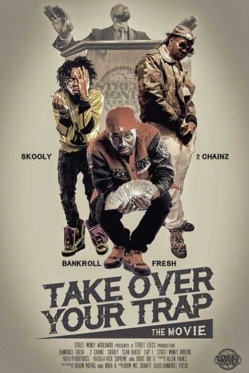 Take Over Your Trap poster