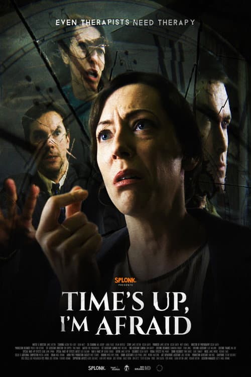 Time's Up, I'm Afraid poster