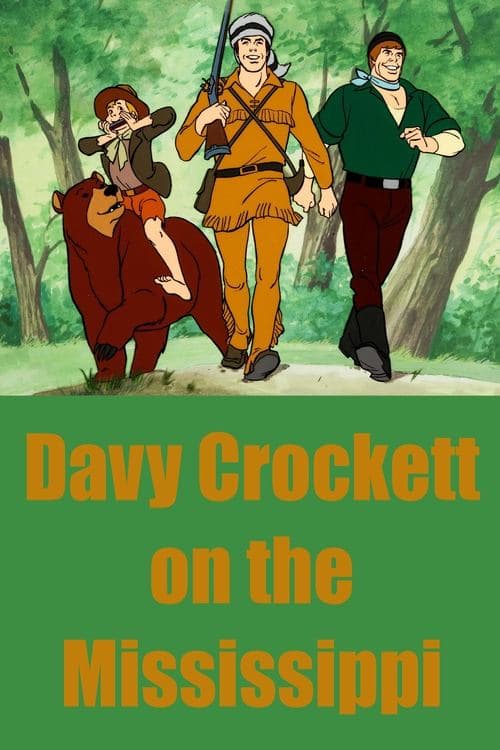 Davy Crockett on the Mississippi poster