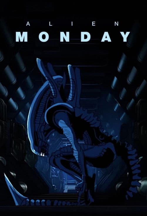 Alien: MONDAY poster