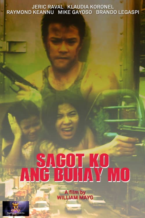 Sagot Ko Ang Buhay Mo poster