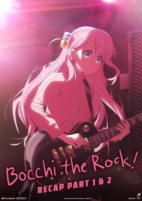 Bocchi the Rock! Recap Duology