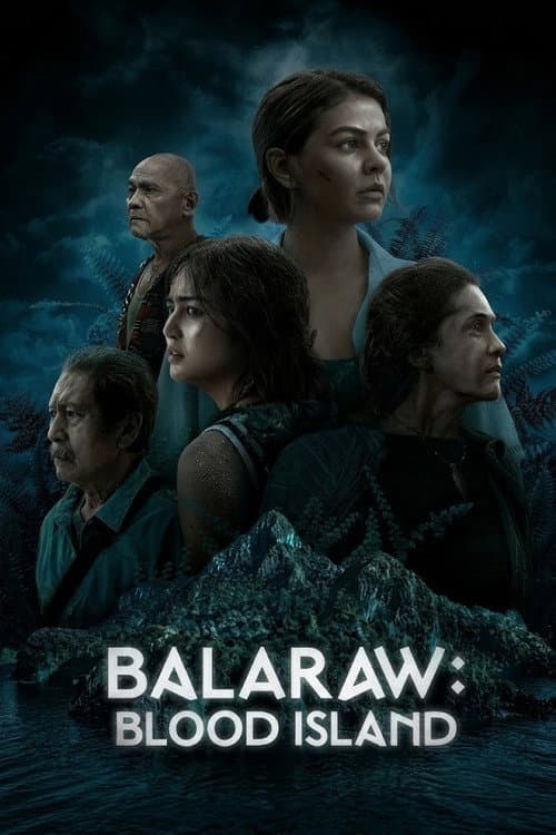 Balaraw: Blood Island poster