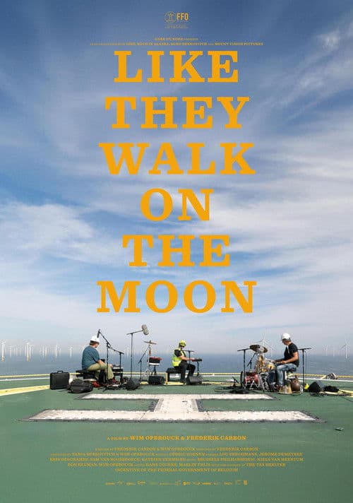 Like They Walk on the Moon poster