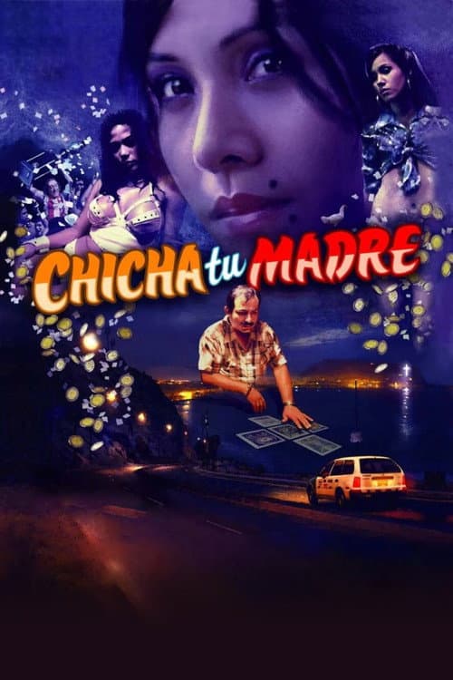Chicha tu madre poster