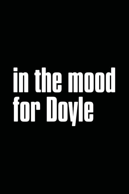 In the Mood for Doyle poster