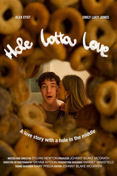 Hole Lotta Love poster
