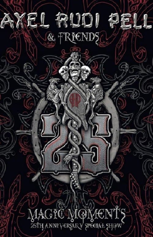 Axel Rudi Pell & Friends: Magic Moments (25th Anniversary) poster