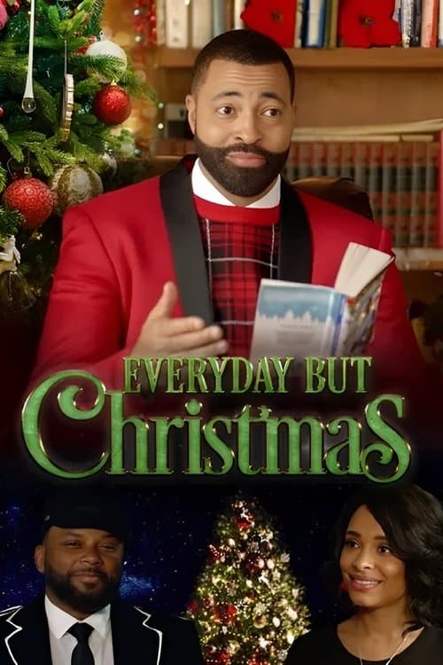 Everyday But Christmas poster