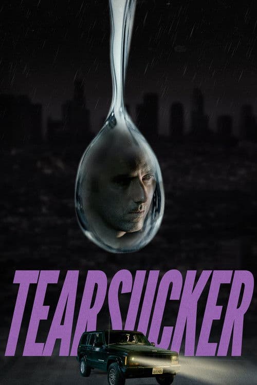 Tearsucker poster