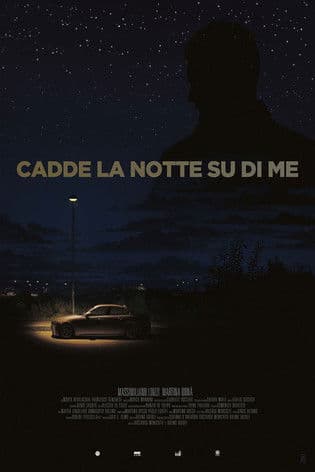 Night Fell Upon Me poster