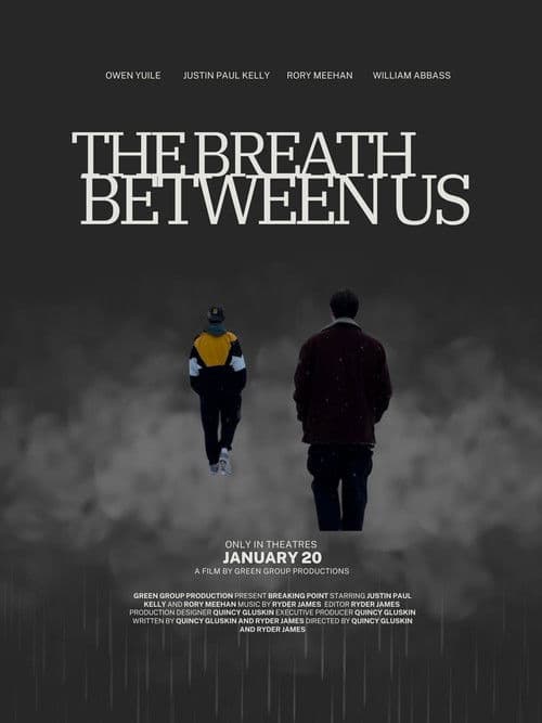 The Breath Between Us poster