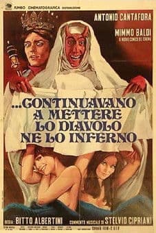 ...e continuavano a mettere lo diavolo ne lo inferno poster
