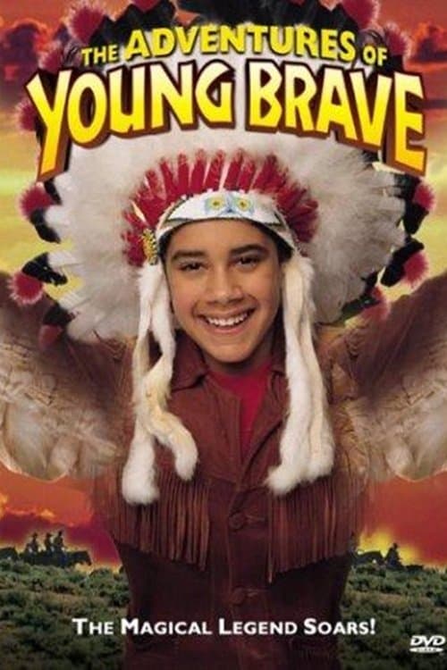 The Adventures of Young Brave poster